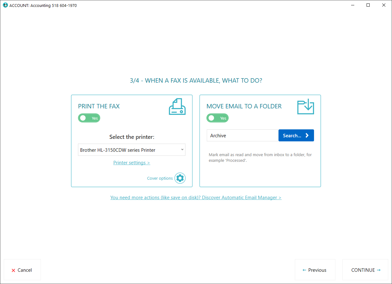 Choose action to print your faxes